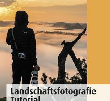 Landschaftsfotografie Tutorial: Trainingsbuch zum Fotografieren lernen Cover