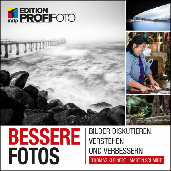 Bessere Fotos: Bilder diskutieren, verstehen und verbessern Buchvorstellung